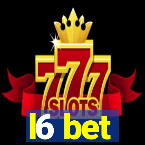 l6 bet